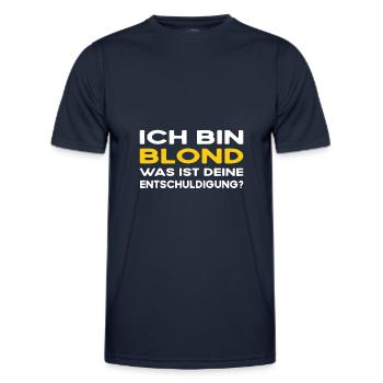 Freundin Ich bin blond Was ist deine Ausrede - Männer Funktions-T-Shirt - Navy - Vorne - AI Model Male 178 dark (178cm)