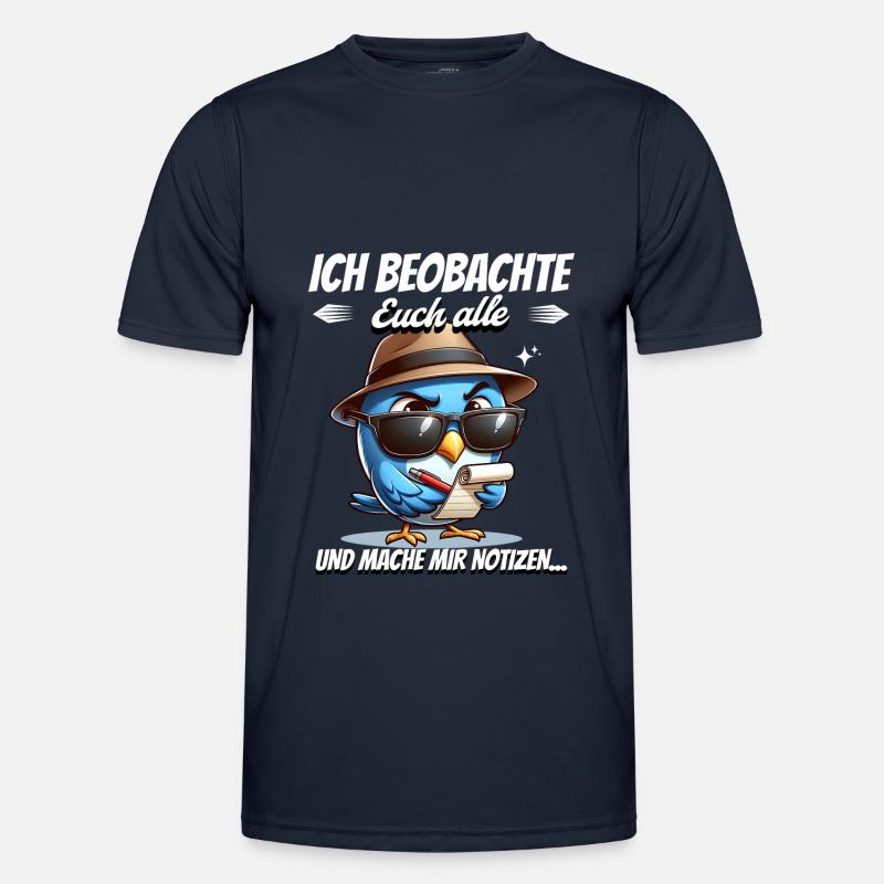 I'm watching you all and taking notes - Men's Functional T-Shirt - navy