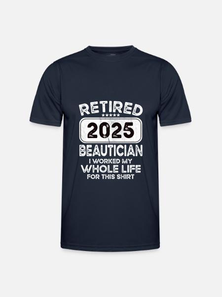 Retired Beautician 2025 - Männer Funktions-T-Shirt - Navy