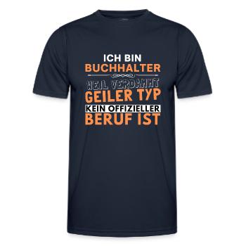 Verdammt geiler Typ - Buchhalter Edition - Männer Funktions-T-Shirt - Navy - Vorne - AI Model Male 178 dark (178cm)
