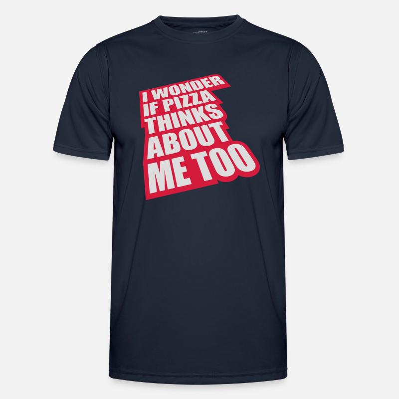 pizza thinks about me Men's Functional T-Shirt