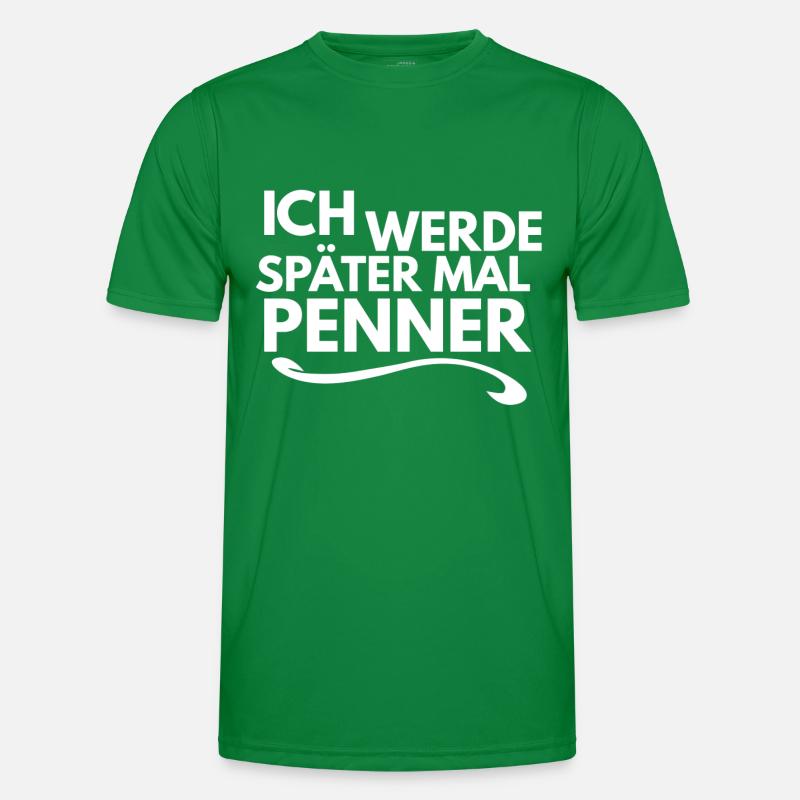 Ich werde später mal Penner Männer Funktions-T-Shirt