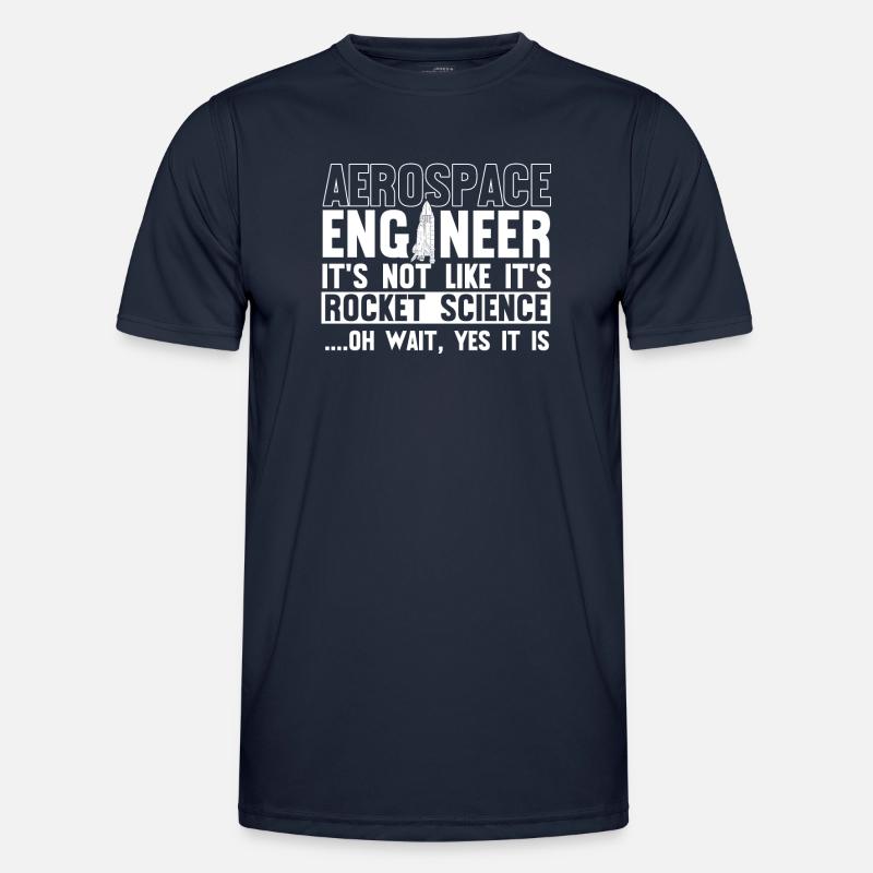 Aerospace Engineer, Rocket Science - Men's Functional T-Shirt - navy
