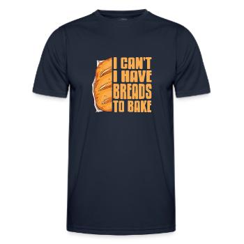 I cant i have Breads to bake - Men's Functional T-Shirt - navy - Front - AI Model Male 178 dark (178cm)