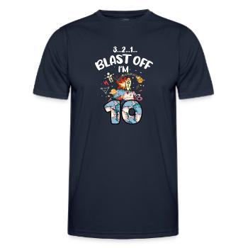 Blast Off Ich Bin 10 Jahre Alt, 10. Geburtstag - Männer Funktions-T-Shirt - Navy - Vorne - AI Model Male 178 dark (178cm)