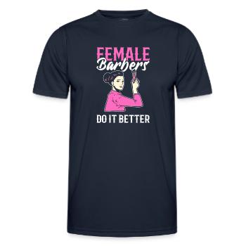 Female Barbers Do It Better Female Hairdresser - Men's Functional T-Shirt - navy - Front - AI Model Male 178 dark (178cm)