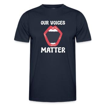 Our Voices Matter Women Activist - Men's Functional T-Shirt - navy - Front - AI Model Male 178 dark (178cm)