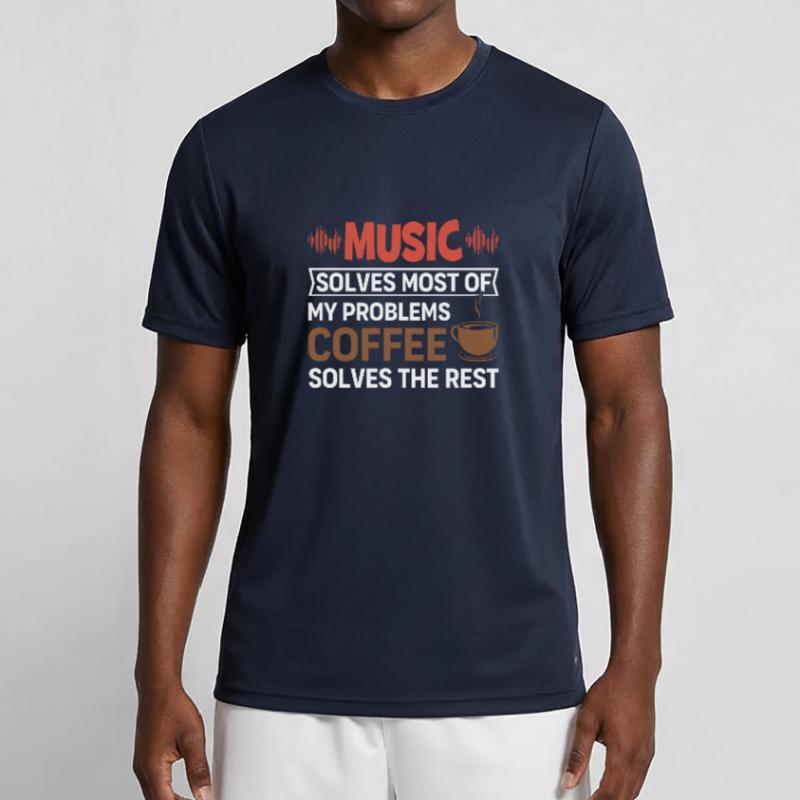 Music solves my problems, coffee solves the rest Men's Functional T-Shirt