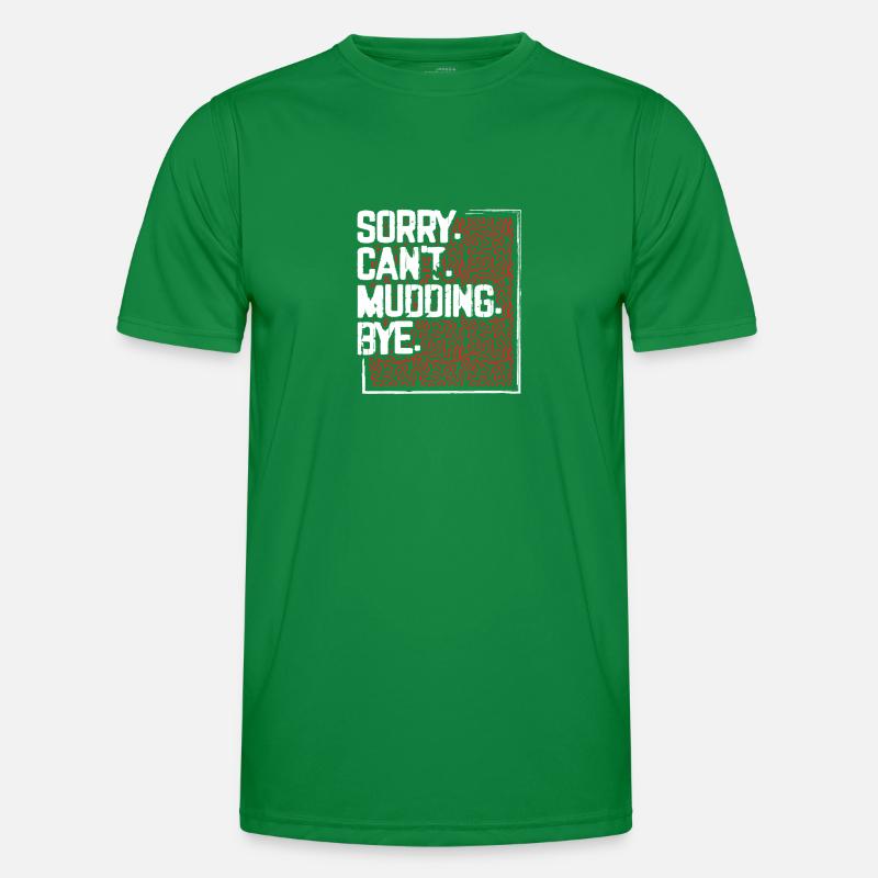 Mudder Gift Sorry Can’t Mudding Bye Funny 4x4 Off T-shirt sport Homme