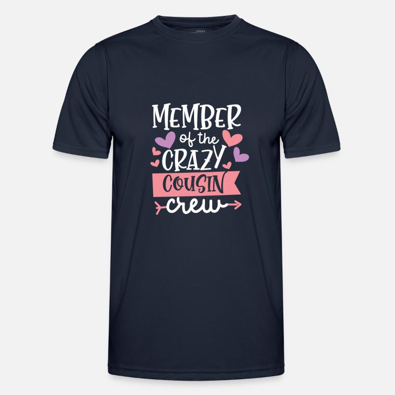 Crazy cousin gift idea - Men's Functional T-Shirt - navy