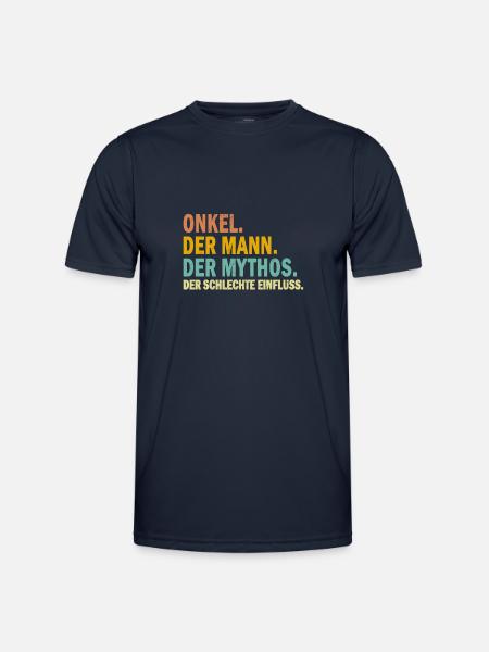 Onkel Der Mann Der Mythos Der Schlechte Einfluss - Männer Funktions-T-Shirt - Navy