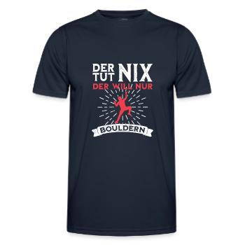 Der tut nix der will nur Bouldern lustiger Spruch - Männer Funktions-T-Shirt - Navy - Vorne - AI Model Male 178 dark (178cm)