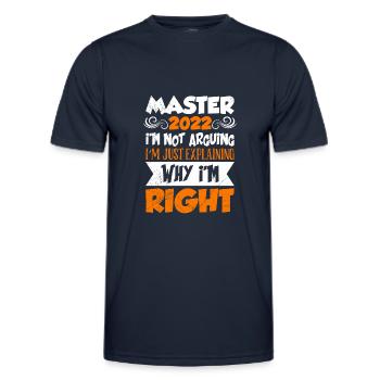 Master 2022 ich diskutiere nicht Master - Männer Funktions-T-Shirt - Navy - Vorne - AI Model Male 178 dark (178cm)