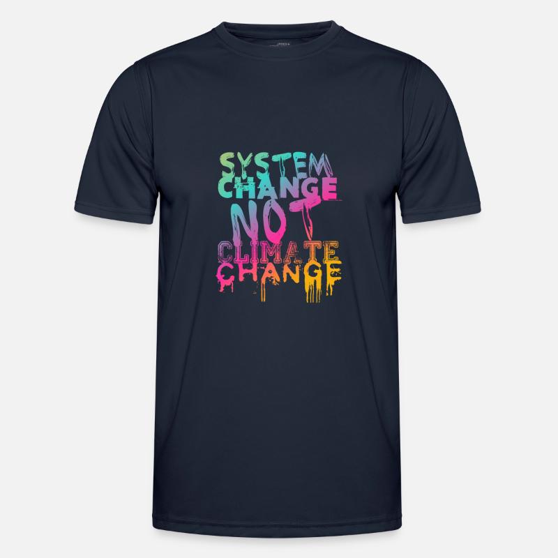 System Change - not Climate Change Männer Funktions-T-Shirt