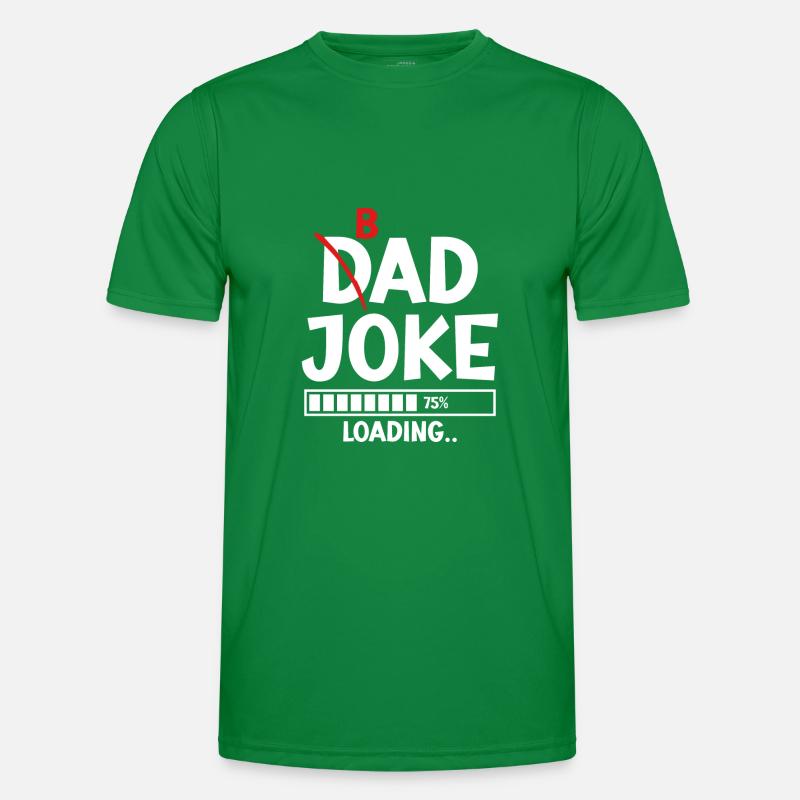 Bad Dad Joke Loading schlechte Papa Witze Männer Funktions-T-Shirt