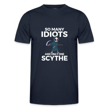 So many idiots and only one scythe black humor - Men's Functional T-Shirt - navy - Front - AI Model Male 178 dark (178cm)