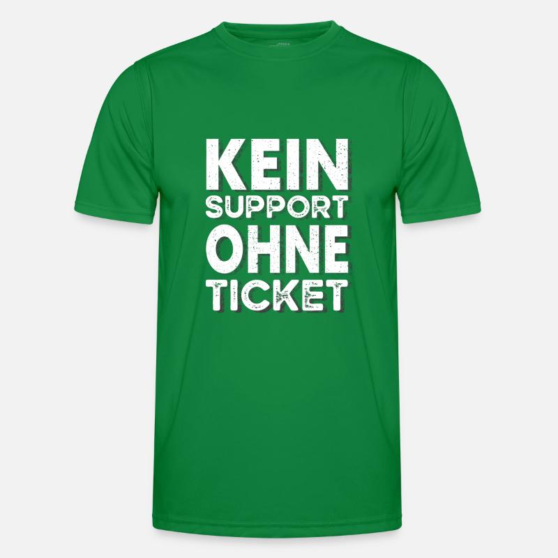Kein Ticket, Kein Support, Helpdesk, Callenter Männer Funktions-T-Shirt