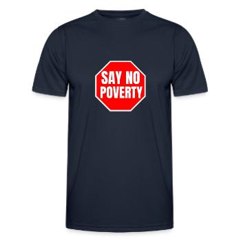 Ne dites pas de citation de Poverty Time Stop Misery - T-shirt sport Homme - bleu marine - Devant - AI Model Male 178 dark (178cm)