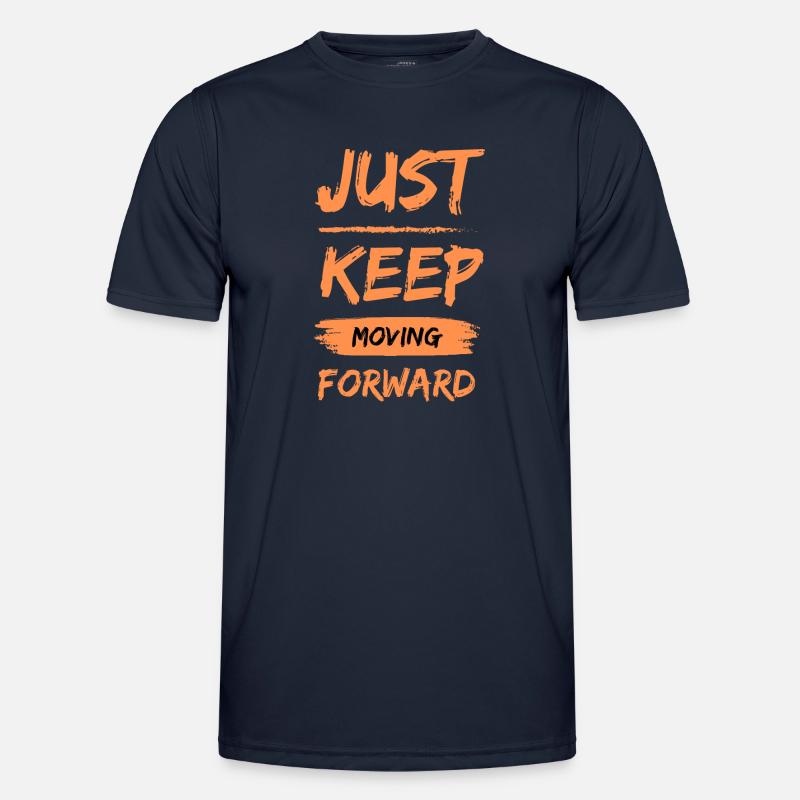 Just keep moving forward Men's Functional T-Shirt