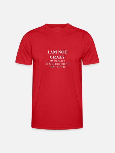 I'm not crazy - Men's Functional T-Shirt - red