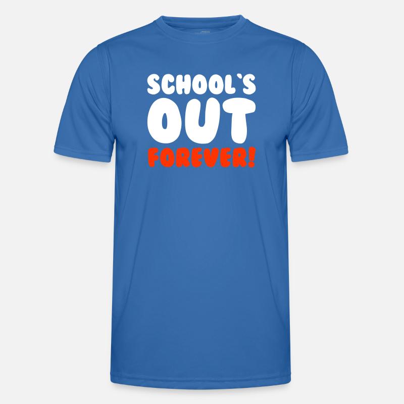 SCHOOL'S OUT FOREVER - Men's Functional T-Shirt - royal blue