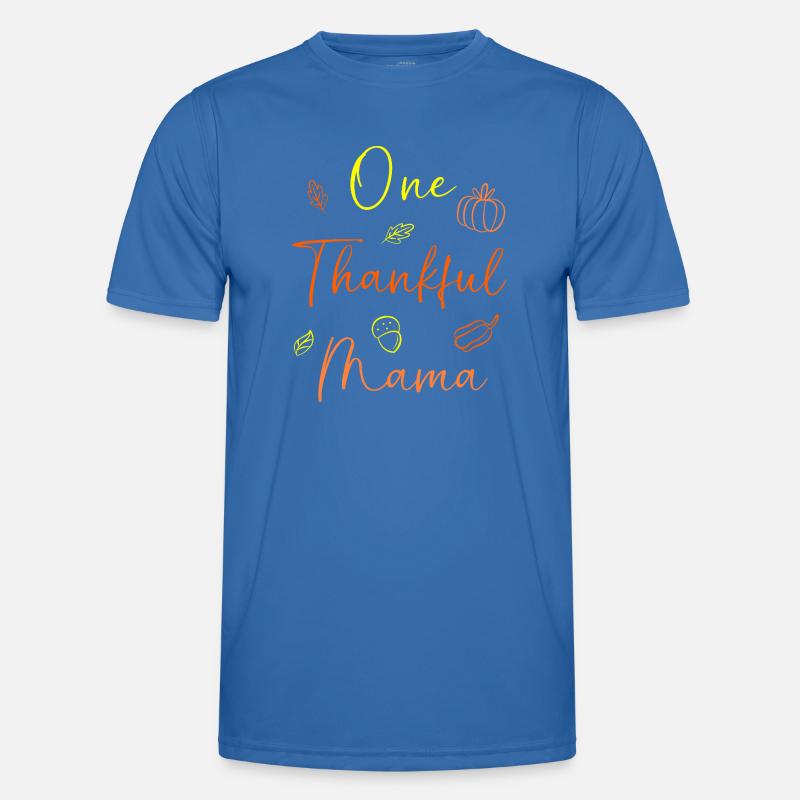 Thanksgiving Mama Mutter Oma Großmutter Männer Funktions-T-Shirt