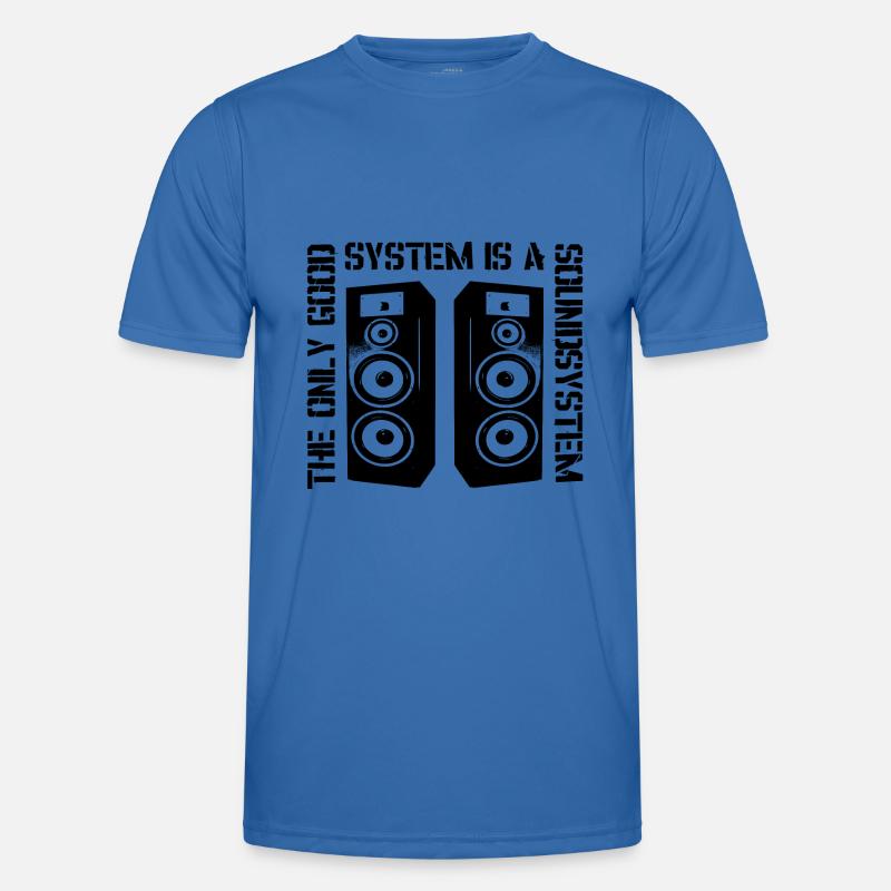 The Only Good System is a Soundsystem Männer Funktions-T-Shirt