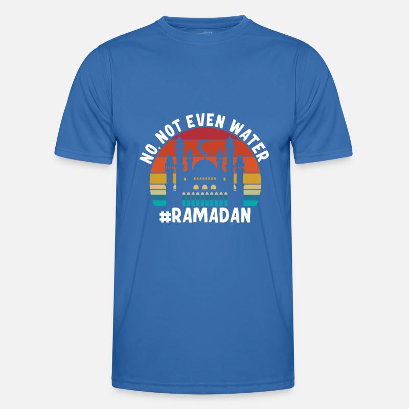 No not even water Ramadan - Men's Functional T-Shirt - royal blue