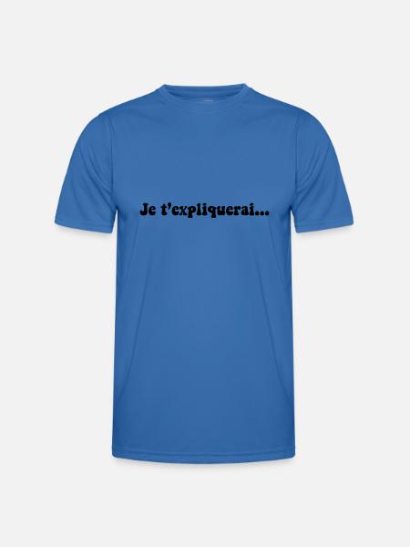 JE T EXPLIQUERAI - T-shirt sport Homme - bleu roi
