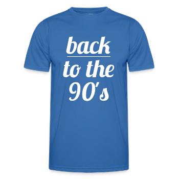 terug naar de jaren '90 jaren '90 - Functioneel T-shirt voor mannen - koningsblauw - Voor - AI Model Male 178 dark (178cm)