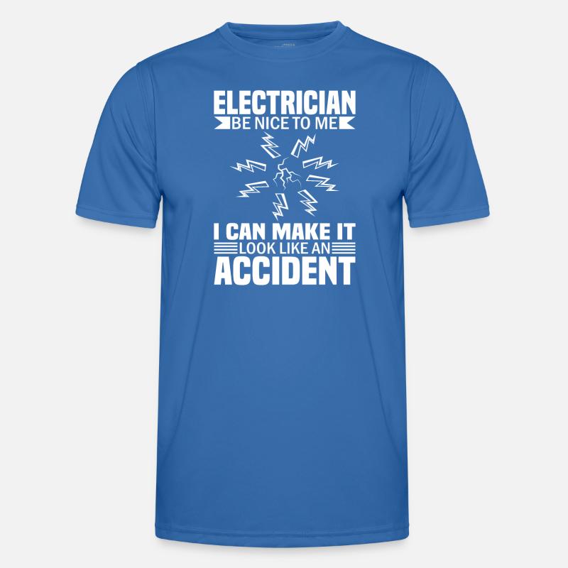 Electrician Electrical Engineer Electronics Technician Sarcasm - Men's Functional T-Shirt - royal blue