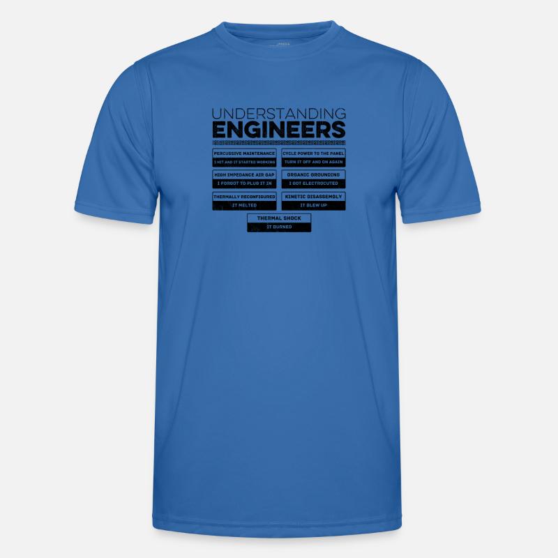 Understanding Engineers - Cool Sarcastic Engineer - Men's Functional T-Shirt - royal blue
