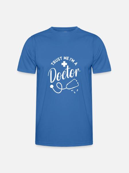 Croyez-moi, je suis médecin - T-shirt sport Homme - bleu roi