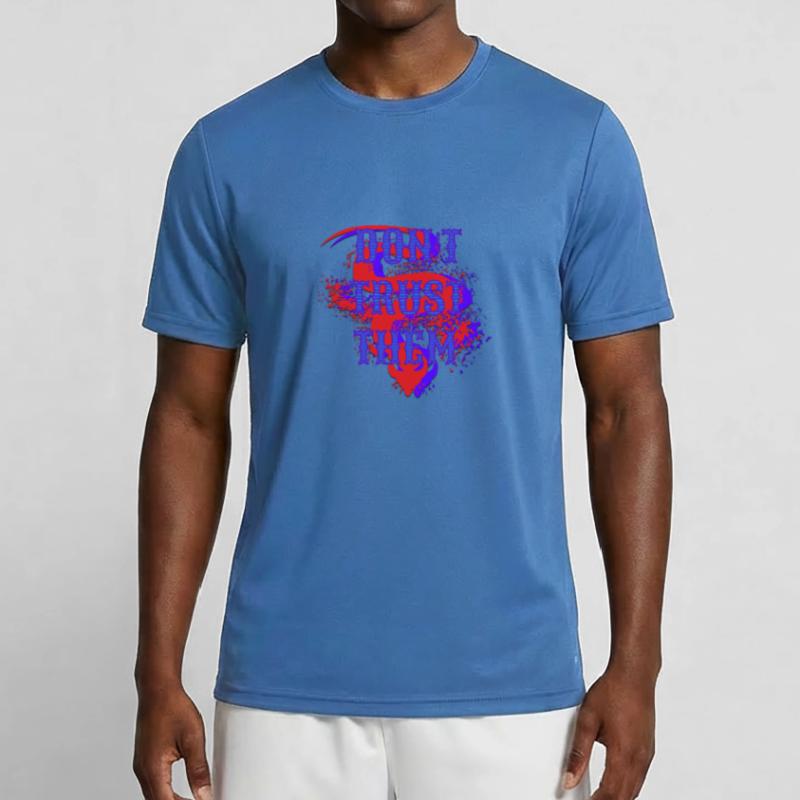 Don't Trust Them – Dark Statement Graphics Men's Functional T-Shirt