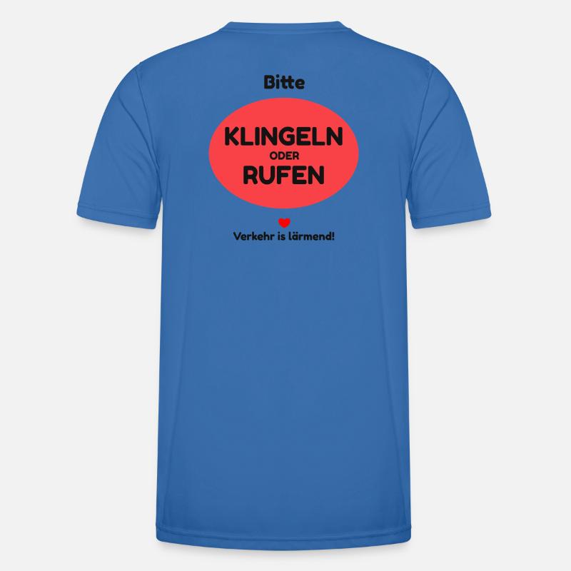 Klingeln oder rufen! Männer Funktions-T-Shirt