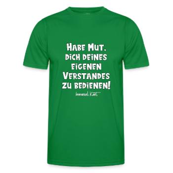 Habe Mut, dich deines eigenen Verstandes ... - Männer Funktions-T-Shirt - Kelly Green - Vorne - AI Model Male 178 dark (178cm)