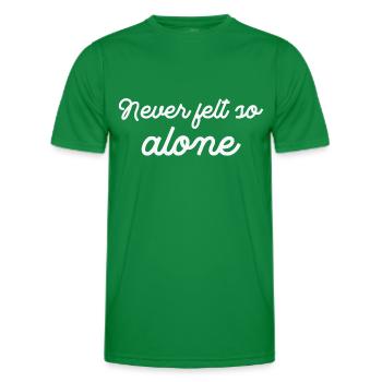 Ich habe mich noch nie so einsam gefühlt - Männer Funktions-T-Shirt - Kelly Green - Vorne - AI Model Male 178 dark (178cm)