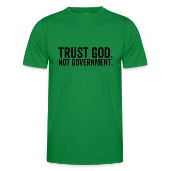 Trust God Not Government - Men's Functional T-Shirt - kelly green - Front - AI Model Male 178 dark (178cm)