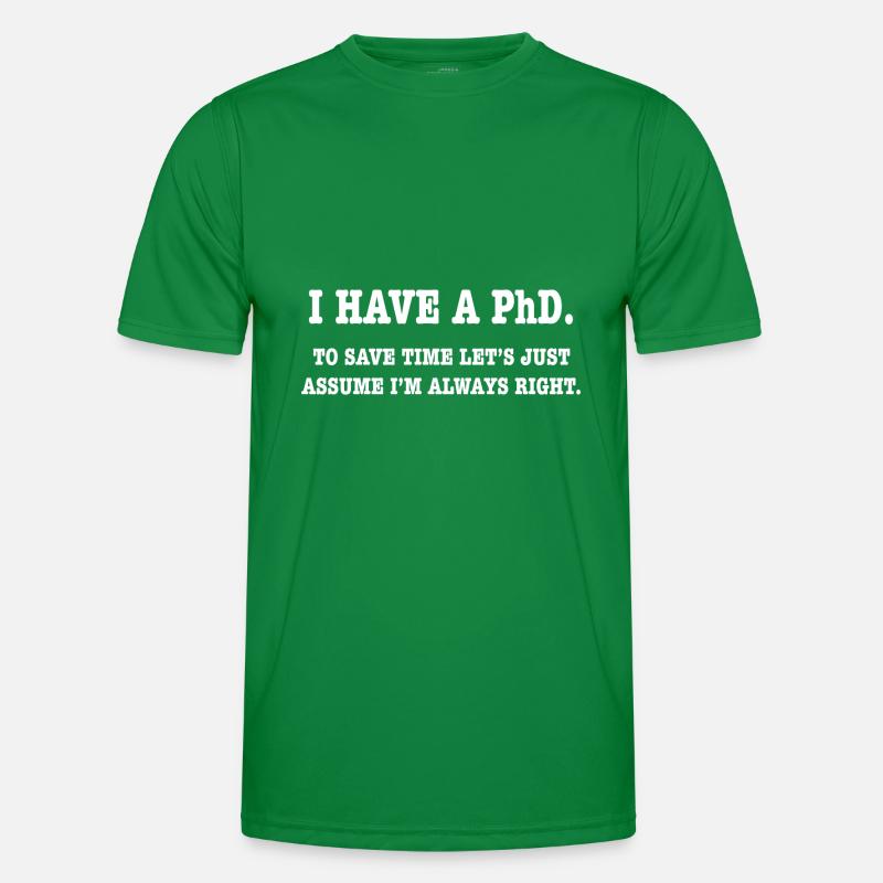 Phd Student Gift Men's Functional T-Shirt