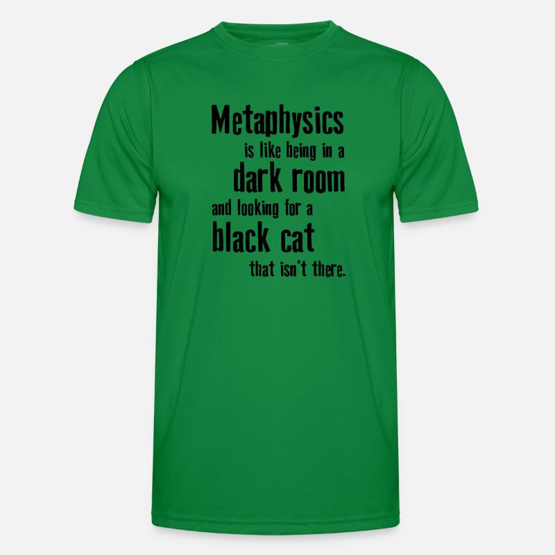 Metaphysics Phrases Philosophy Men's Functional T-Shirt