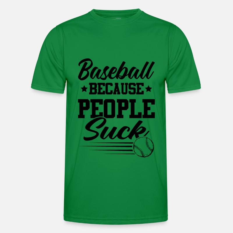 baseball spruch Männer Funktions-T-Shirt