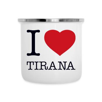 I LOVE TIRANA - Emaille-Tasse - Weiß - Vorne