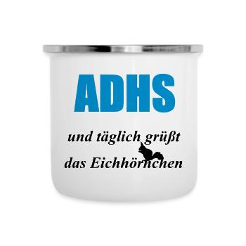 ADHS Eichhörnchen Geschenk - Emaille-Tasse - Weiß - Vorne