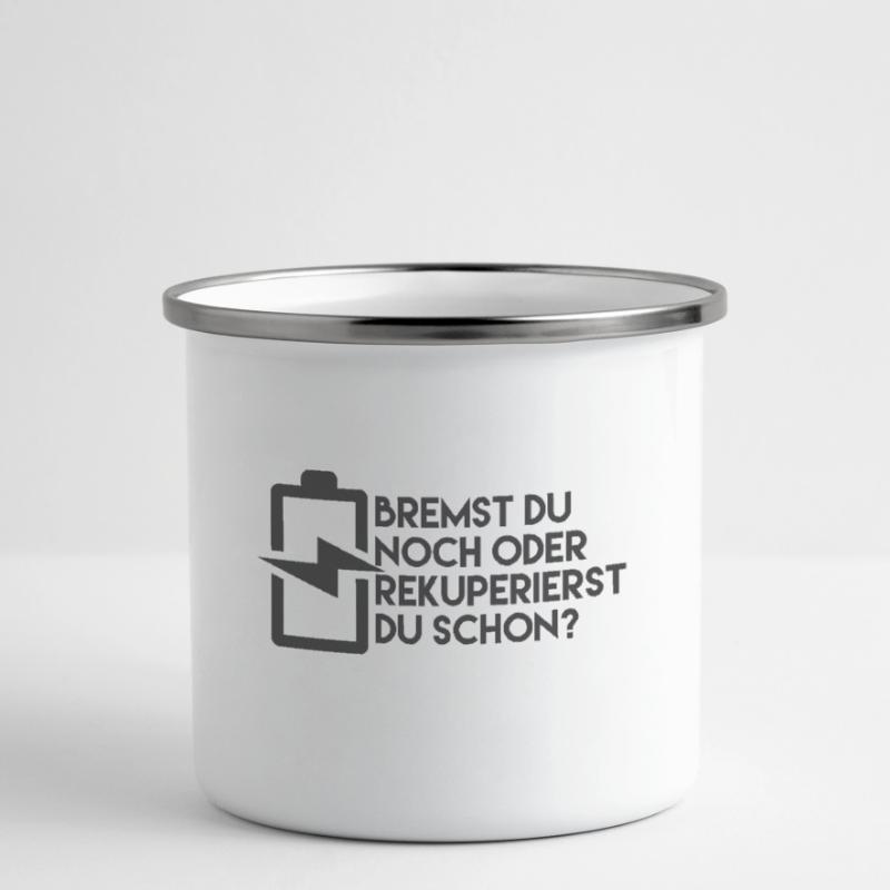 Bremst du noch oder rekuperierst du schon? Emaille-Tasse