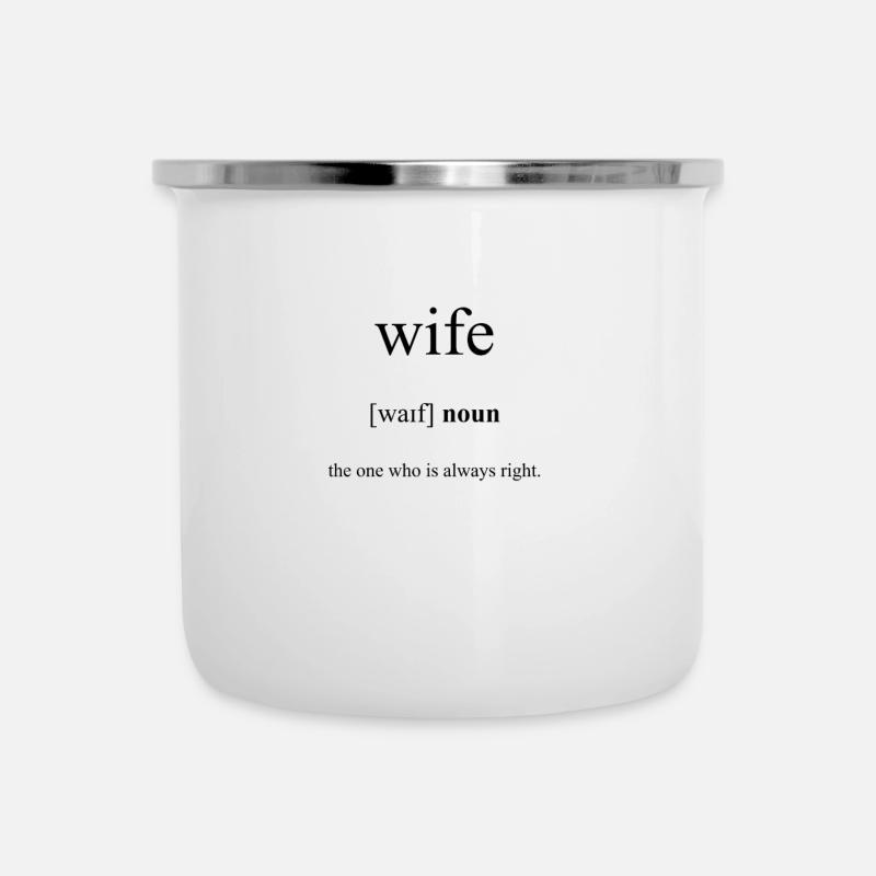 Wife (Ehefrau) Definition Dictionary - Emaille-Tasse - Weiß