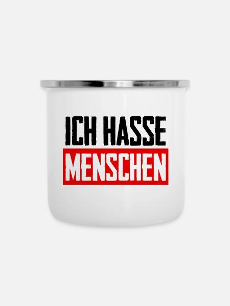 Ich hasse Menschen - Emaille-Tasse - Weiß