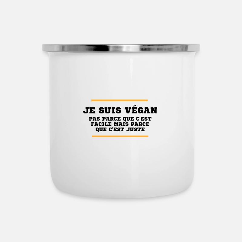 Je suis végan, pas parce que c'est facile mais par - Tasse émaillée - blanc
