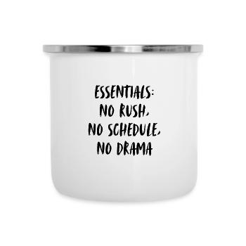Essentials: no rush, no scedule, no drama. - Camper Mug - white - Front