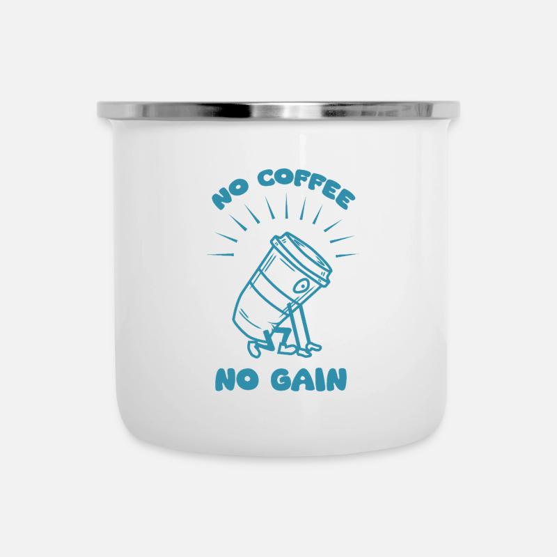 no coffee no gain - Emaille-Tasse - Weiß