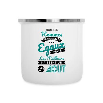 Anniversaire - Les meilleurs naissent 29 Août - Tasse émaillée - blanc - Devant